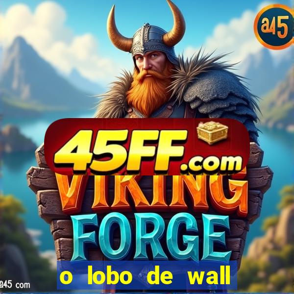 o lobo de wall street online